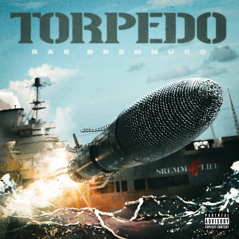 Rae Sremmurd – “Torpedo”