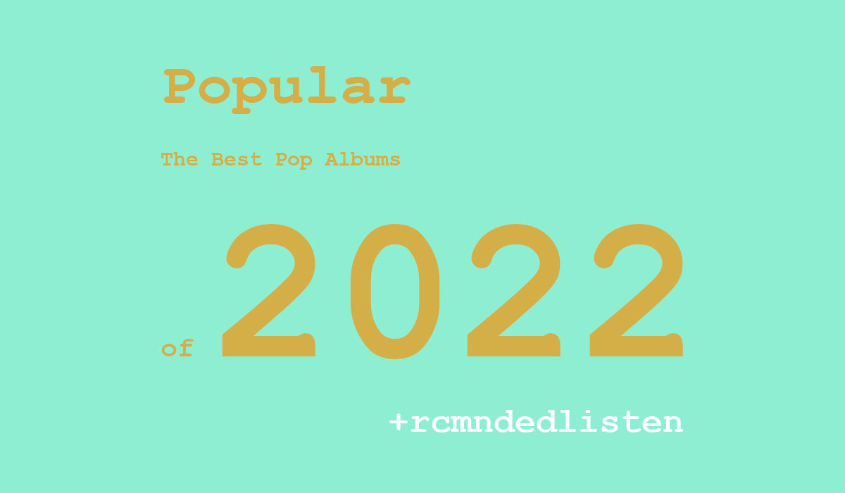 The Best Pop Albums of 2022