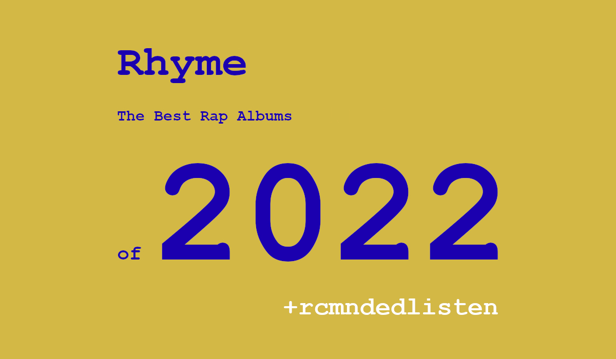 The Best Rap Albums of 2022