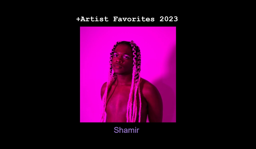 +Artist Favorites 2023: Shamir