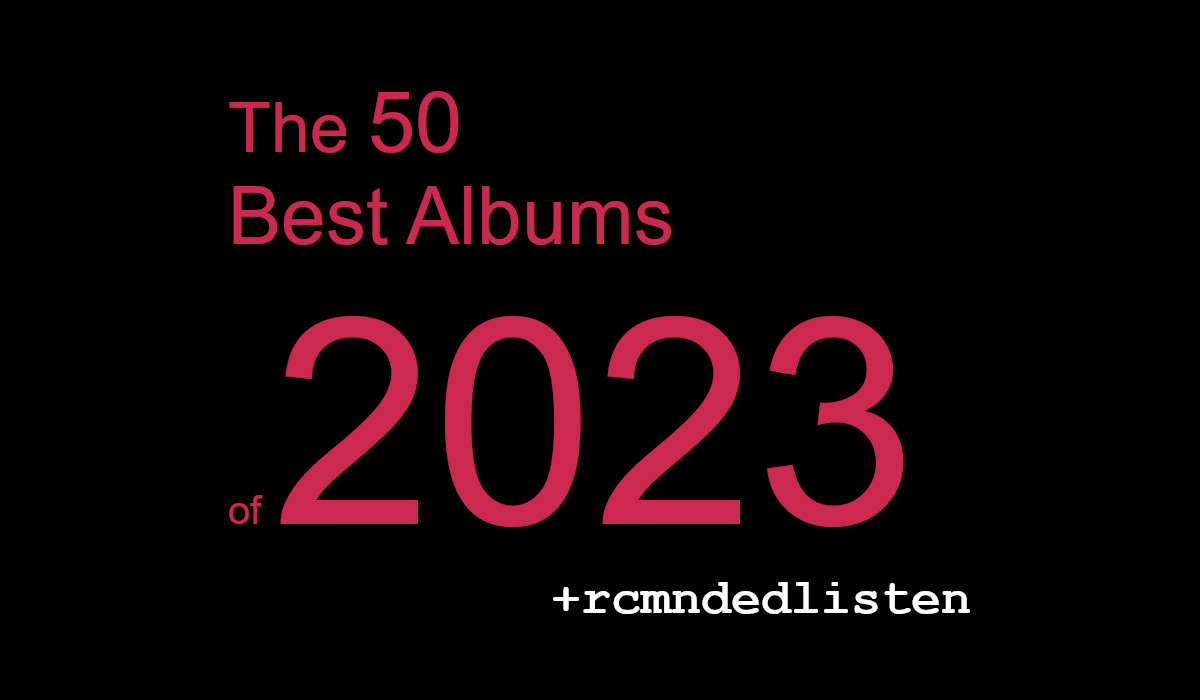 The 50 Best Albums of 2023