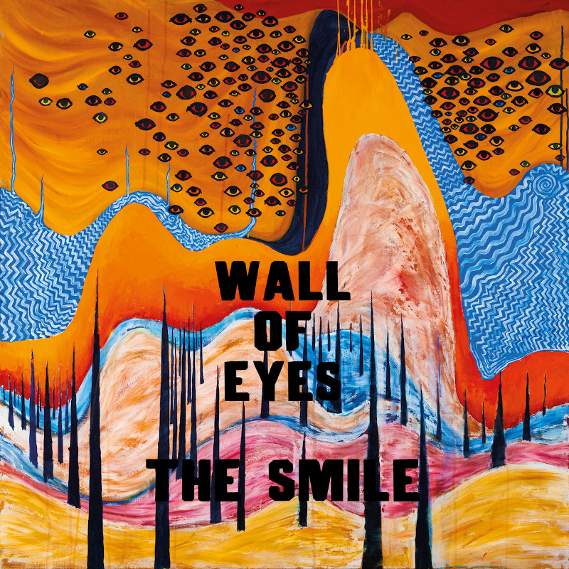 Recommended Album: The Smile – ‘Wall of Eyes’