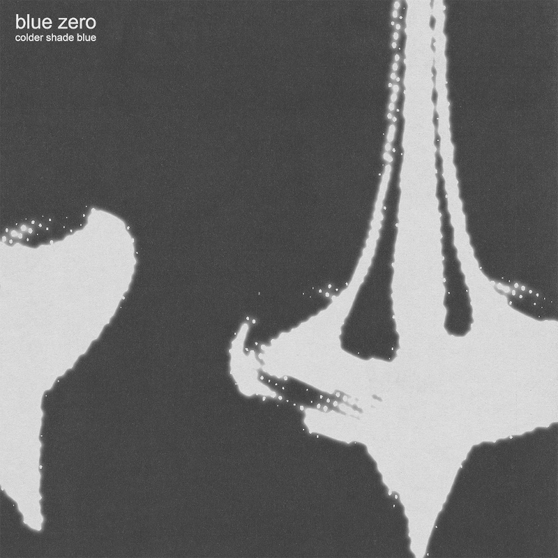 Recommended Album: blue zero – ‘colder shade blue’
