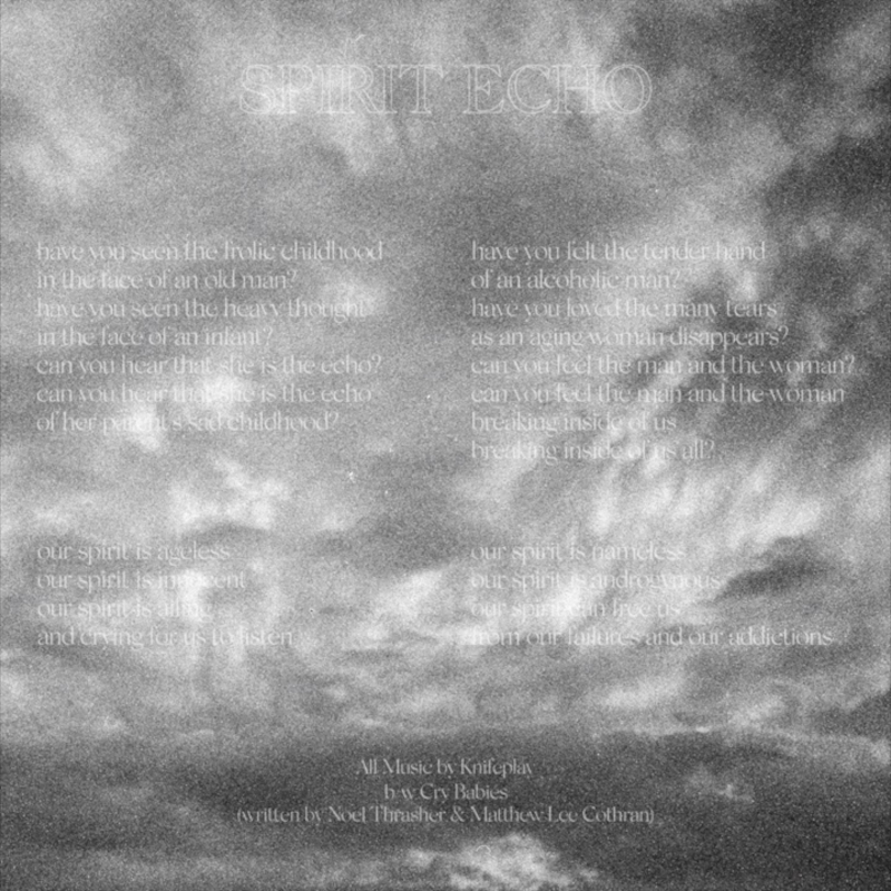 Knifeplay – “Spirit Echo”