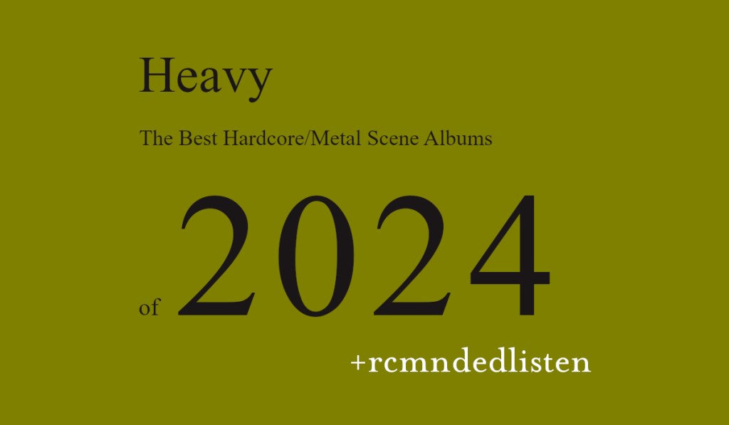 The Best Hardcore and Metal Scene Albums of&nbsp;2024