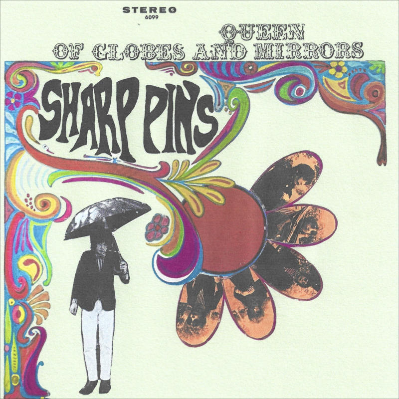 Sharp Pins – “Queen Of Globes and Mirrors” – +rcmndedlisten