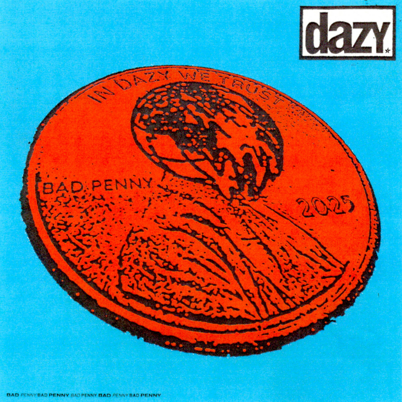 Recommended EP: dazy – ‘Bad&nbsp;Penny’