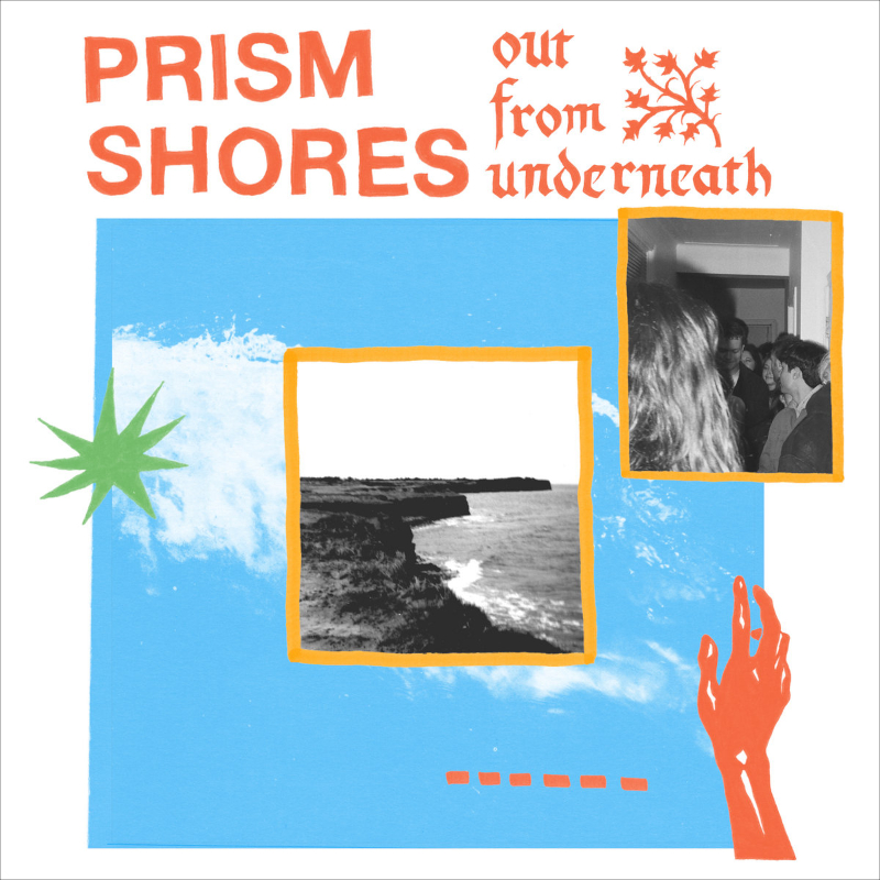 The album artwork for Prism Shores' 'Out From Underneath'.