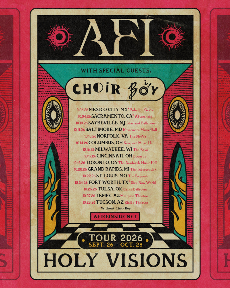 A tour post for AFI's fall 2026 tour with Choir Boy.