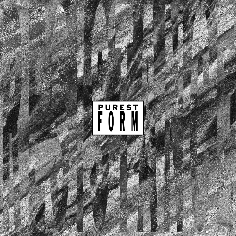 Recommended EP: PUREST FORM – ‘RESISTANCE”